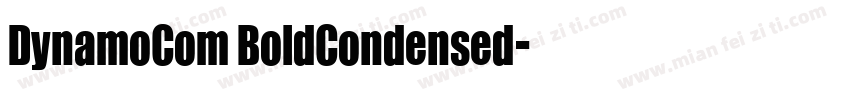 DynamoCom BoldCondensed字体转换